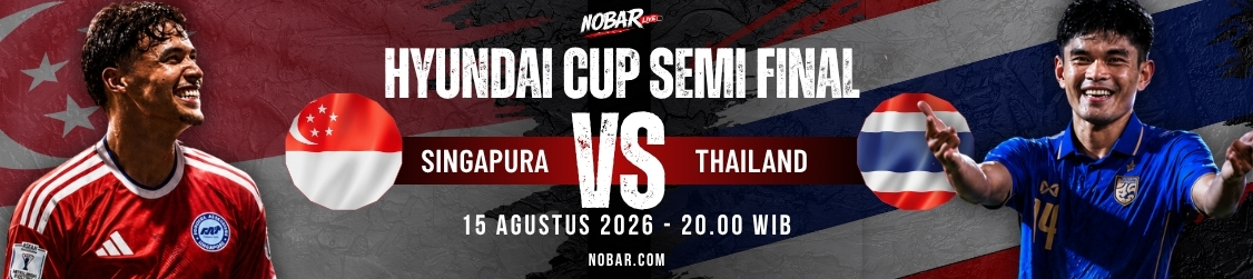 Match Day Singapura vs Thailand — 15 Agustus 2026 pukul 20:00 WIB
